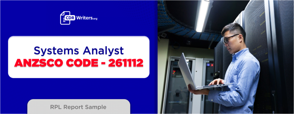 CDR Report Writing for Systems Analyst ANZSCO 261112