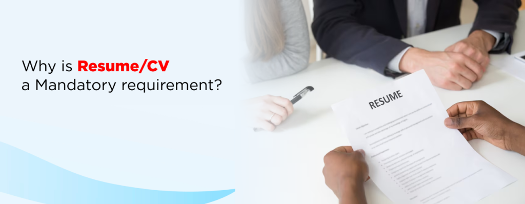 CV a mandatory requirement