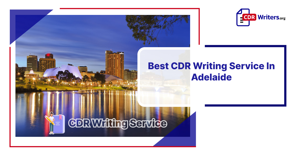 A scenic view of Adelaide's skyline at dusk, featuring illuminated buildings reflected in the water, with an overlay promoting the 'Best CDR Writing Service in Adelaide