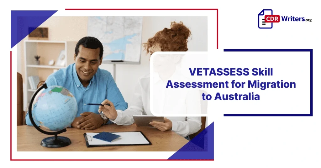 VETASSESS Skill Assessment for Migration to Australia