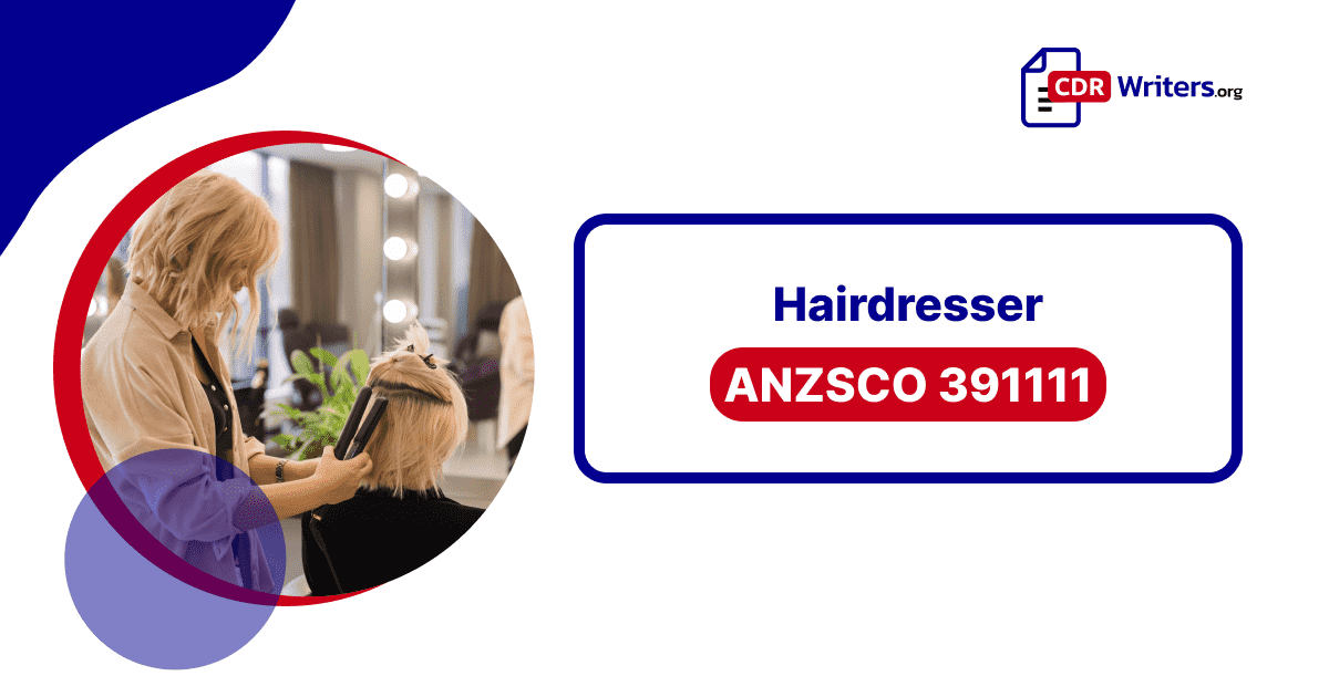 Hairdresser ANZSCO Code: 391111