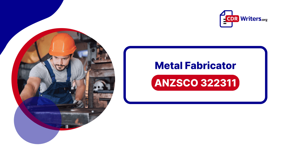 Metal Fabricator ANZSCO Code: 322311