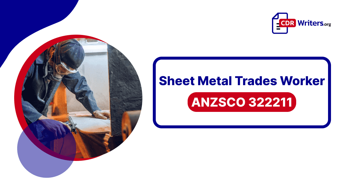 Sheetmetal Trades Worker ANZSCO Code: 322211