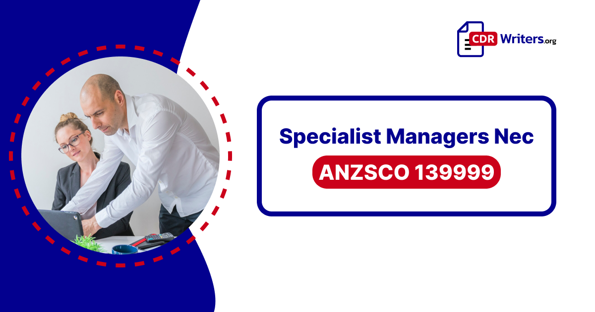 Specialist Managers nec ANZSCO Code: 139999