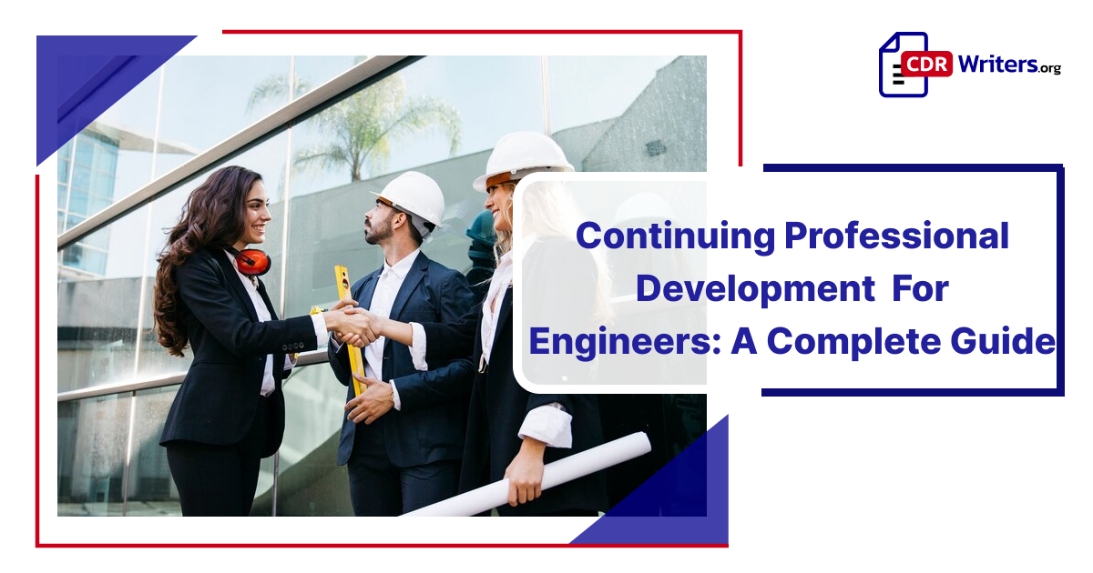 Continuing Professional Development (CPD) For Engineers: A Complete Guide