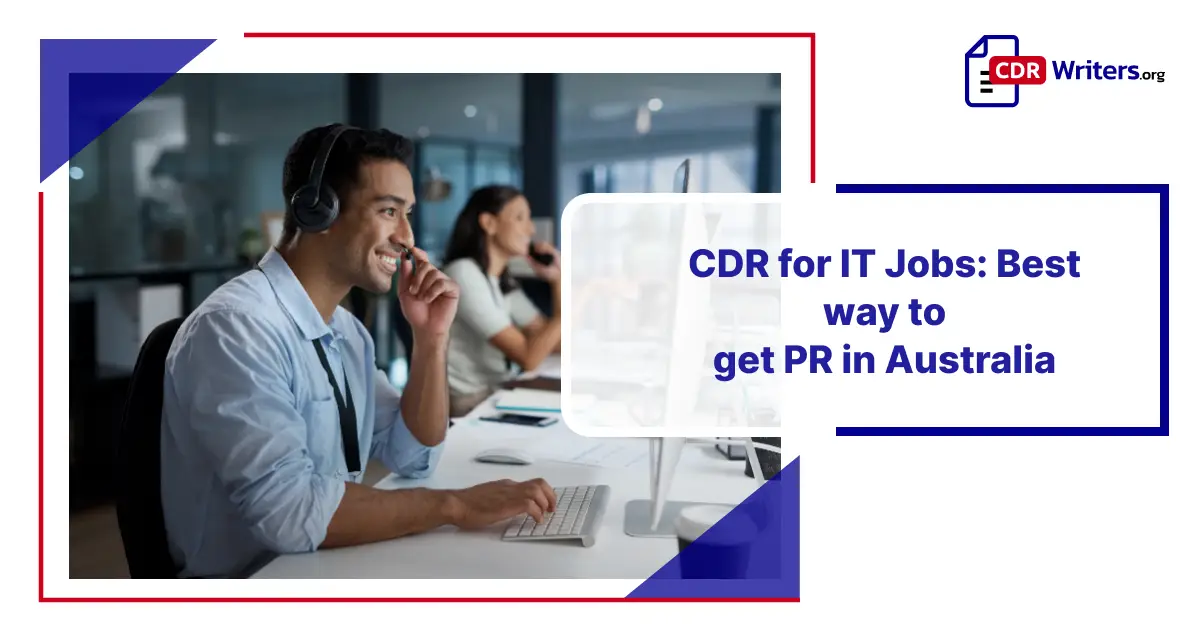 CDR for IT Jobs helping professionals secure Australia PR