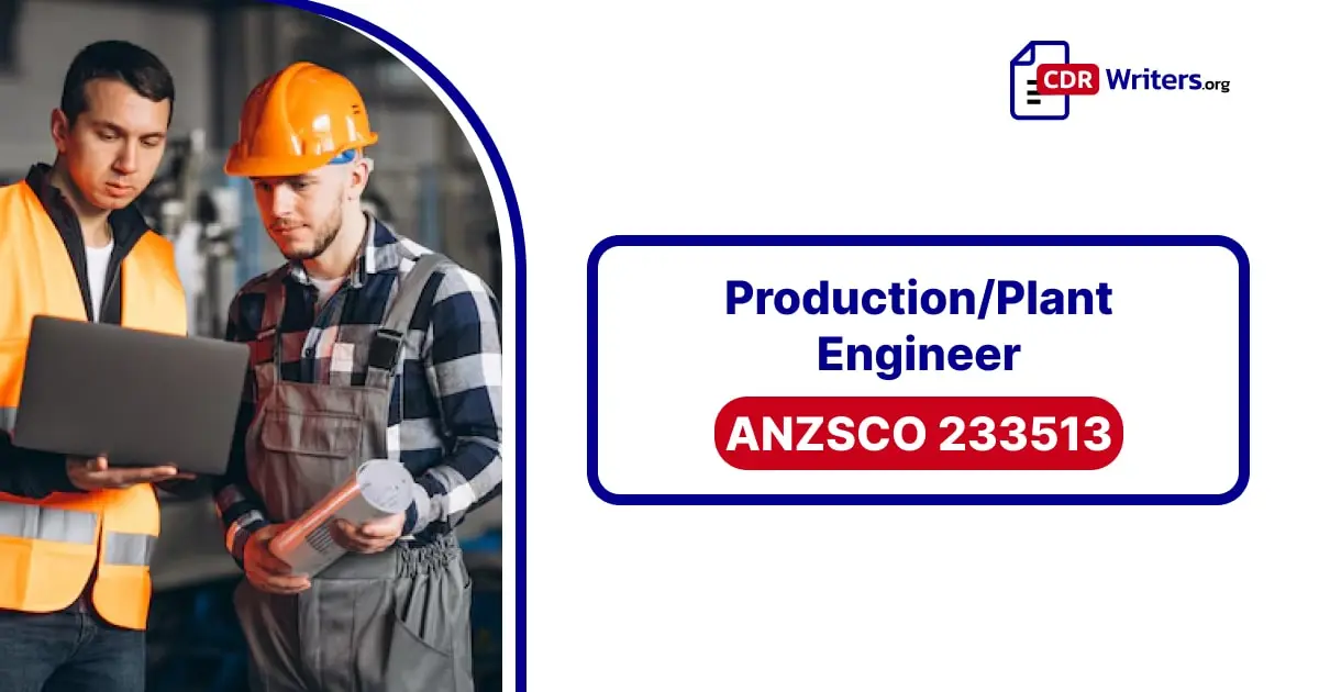 Production/Plant Engineer monitoring manufacturing plant operations demonstrating expertise for CDR documentation Australia